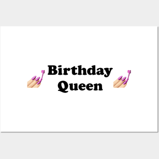 Birthday Queen Posters and Art